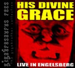 His Divine Grace : Live in Engelsberg